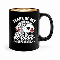 Poker Player Coffee Mug 11oz Black -My Pker Opponents - Csino Gift Gambler Blackjack Pwker Dealer Gambling Bridge Player Night Tournament
