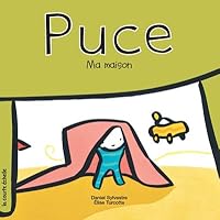 Puce, Ma Maison (Puce Baby Boardbooks, 2) (French Edition)