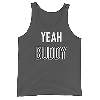 Yeah Buddy Funny Fitness Gym Workout Unisex Tank Top