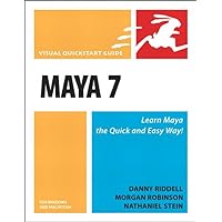 Maya 7 for Windows and Macintosh: Visual QuickStart Guide Maya 7 for Windows and Macintosh: Visual QuickStart Guide Kindle Paperback Mass Market Paperback