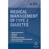 Medical Management of Type 2 Diabetes Medical Management of Type 2 Diabetes Paperback Kindle