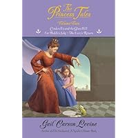 The Princess Tales, Volume 2 The Princess Tales, Volume 2 Paperback School & Library Binding