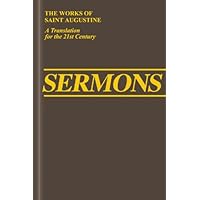 Sermons 94A-150 (Vol. III/4) (The Works of Saint Augustine: A Translation for the 21st Century) Sermons 94A-150 (Vol. III/4) (The Works of Saint Augustine: A Translation for the 21st Century) Hardcover
