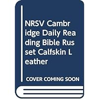 NRSV Cambridge Daily Reading Bible Russet Calfskin Leather