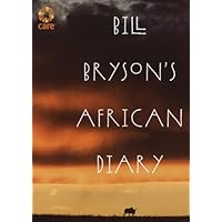 Bill Bryson's African Diary Bill Bryson's African Diary Kindle Hardcover Audio CD
