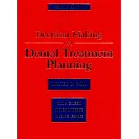 Decision Making In Dental Treatment Planning Decision Making In Dental Treatment Planning Hardcover