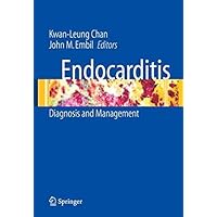 Endocarditis: Diagnosis and Management Endocarditis: Diagnosis and Management Kindle Hardcover Paperback