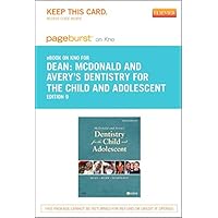 McDonald and Avery Dentistry for the Child and Adolescent- Elsevier eBook on Intel Education Study (Retail Access Card) McDonald and Avery Dentistry for the Child and Adolescent- Elsevier eBook on Intel Education Study (Retail Access Card) Printed Access Code