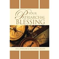 Your Patriarchal Blessing Your Patriarchal Blessing Paperback Kindle Hardcover