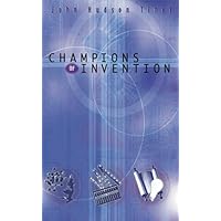 Champions of Invention Champions of Invention Paperback Kindle