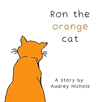 Ron the orange cat Ron the orange cat Paperback
