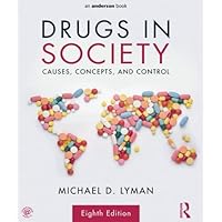 Drugs in Society Drugs in Society Paperback eTextbook Hardcover