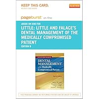 Little and Falace's Dental Management of the Medically Compromised Patient - Elsevier eBook on Intel Education Study (Retail Access Card)