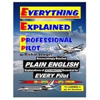 Everything Explained For Professional Pilot
