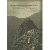 Palaces of the Ancient New World Palaces of the Ancient New World Hardcover Paperback