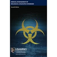 Medical Management of Biological Casualties Handbook (USAMRIID Blue Book) Medical Management of Biological Casualties Handbook (USAMRIID Blue Book) Paperback