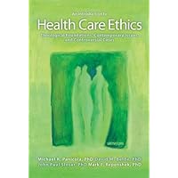 An Introduction to Health Care Ethics: Theological Foundations, Contemporary Issues, and Controversial Cases An Introduction to Health Care Ethics: Theological Foundations, Contemporary Issues, and Controversial Cases Paperback