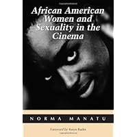 African American Women and Sexuality in the Cinema