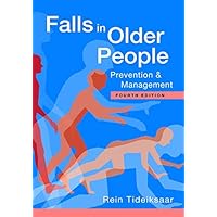 Falls in Older People: Prevention & Management Falls in Older People: Prevention & Management Paperback