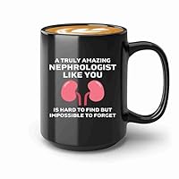 Nephrologist Coffee Mug 15oz Black -Impossible to Forget - Kidney Doctor Urology Dialysis Technician Gifts For Nephrologist Dialysis Tech Week Gifts