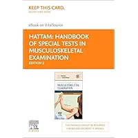 Handbook of Special Tests in Musculoskeletal Examination - Elsevier eBook on VitalSource (Retail Access Card): Handbook of Special Tests in ... eBook on VitalSource (Retail Access Card)