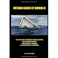 MÉTAUX RARES ET BOMBE H (French Edition) MÉTAUX RARES ET BOMBE H (French Edition) Kindle Paperback