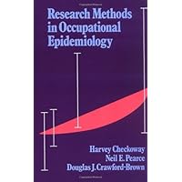 Research Methods in Occupational Epidemiology (Monographs in Epidemiology and Biostatistics, 13) Research Methods in Occupational Epidemiology (Monographs in Epidemiology and Biostatistics, 13) eTextbook Hardcover