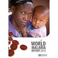 World Malaria Report 2013 [OP]