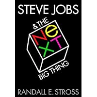 Steve Jobs & The NeXT Big Thing Steve Jobs & The NeXT Big Thing Kindle Hardcover