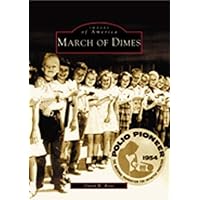 March of Dimes (NY) (Images of America) March of Dimes (NY) (Images of America) Paperback Hardcover