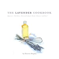 The Lavender Cookbook The Lavender Cookbook Paperback