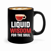 Tea Lover Coffee Mug 11oz Black -Liquid wisdom for - Gift Tea enthusiast tea connoisseur beverage decoction refereshment