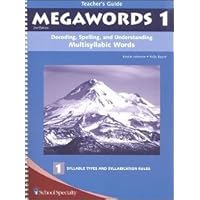 Megawords 1 (Grade 4-5) Teacher's Guide (Decoding, Spelling, and Understanding Mulitsyllabic Words) Megawords 1 (Grade 4-5) Teacher's Guide (Decoding, Spelling, and Understanding Mulitsyllabic Words) Paperback