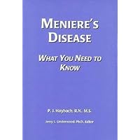 Meniere's Disease : What you need to know Meniere's Disease : What you need to know Paperback Library Binding