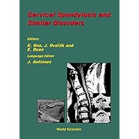 CERVICAL SPONDYLOSIS AND SIMILAR DISORDERS CERVICAL SPONDYLOSIS AND SIMILAR DISORDERS Hardcover