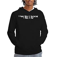 I Don't Need A Valentine. I Need A Nap. - Men's Adult Hoodie Sweatshirt