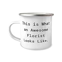 Epic Florist 12oz Camping Mug, This is What an Awesome Florist Looks Like, Perfect For Men Women From Friends