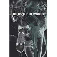 Rap star lyric book - Book of Rhymes: Rap hip hop grime drill trap lyrics book for rappers trappers artists mc's and singer songwriters music journal ... with inspirational cover who know how to rap