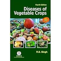 Diseases of Vegetable Crops Diseases of Vegetable Crops Paperback
