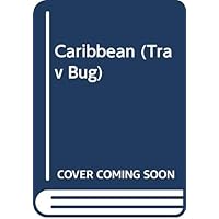 Trav Bug: Caribbean (Trav Bug Guide)