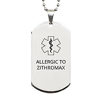 Medical Alert Silver Dog Tag, Allergic to Zithromax Awareness, SOS Emergency Health Life Alert ID Engraved Stainless Steel Chain Necklace For Men Women Kids