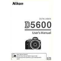 D5600 Digital Camera User's Instructions Manual