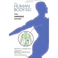 The Immune System (Human Body: How It Works) The Immune System (Human Body: How It Works) Kindle Library Binding