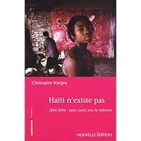 Haïti n'existe pas Haïti n'existe pas Paperback