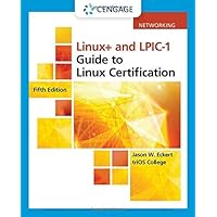 Linux+ and LPIC-1 Guide to Linux Certification (MindTap Course List) Linux+ and LPIC-1 Guide to Linux Certification (MindTap Course List) Paperback Kindle Loose Leaf