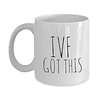 IVF Mug Got This 11oz 15oz novelty gift infertility coffee cup fertility problems mugs baby dust cups needles gifts
