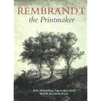 Rembrandt the Printmaker Rembrandt the Printmaker Hardcover Paperback