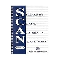 Schedules for Clinical Assessment in Neuropsychiatry: Version 2, Manual: Present State Examination Item Group Checklist Clinical History