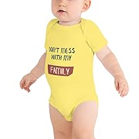 Don't Mess with My Family Baby Short Sleeve one Piece