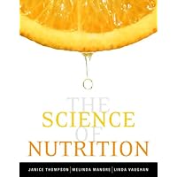 The Science of Nutrition The Science of Nutrition Hardcover